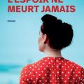 Tome 3 La pension du bord de mer - L' espoir ne meurt jamais