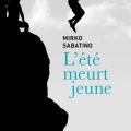 L' été meurt jeune