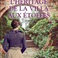 Tome 3 L' héritage de la villa aux étoffes