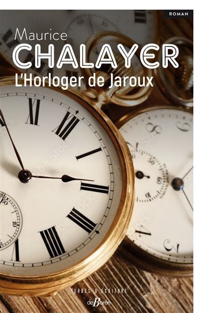 L' horloger de Jaroux