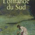 L' offrande du Sud