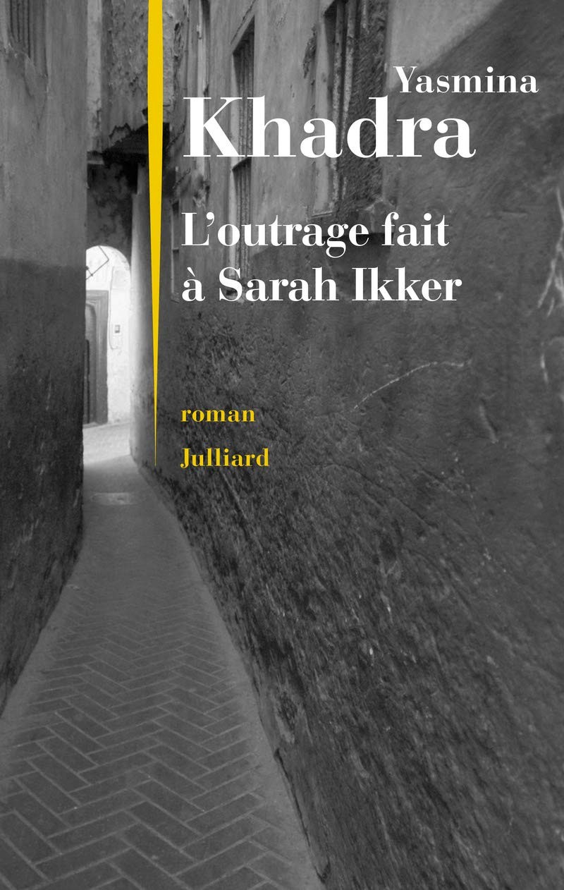 L' outrage fait à Sarah Ikker