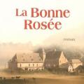 La bonne rosée