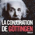 La conjuration de Gottingen