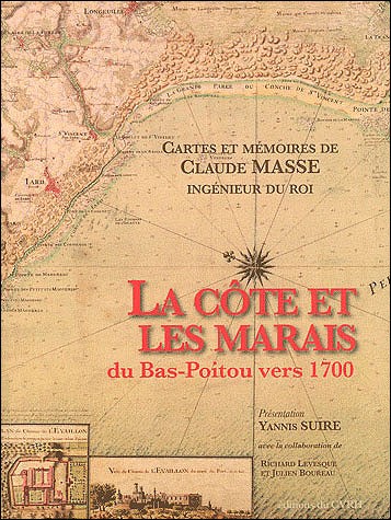 La côte et les marais du Bas-Poitou vers 1700