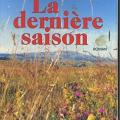 La dernière saison