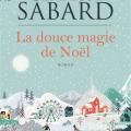 La douce magie de Noëll