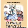 La famille Tireficelle