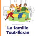 La famille tout écran