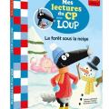 Mes lectures du CP avec Loup - La forêt sous la neige