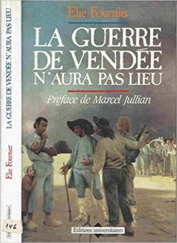 La guerre de Vendée n'aura pas lieu