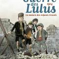 La guerre des Lulus 1914 - La maison des enfants trouvés