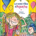 L' école d' Agathe -  La maxi fête d' Agathe