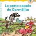 Les p'tites poules - La patte cassée de Carmélito