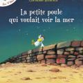 Les p'tites poules - La petite poule qui voulait voir la mer