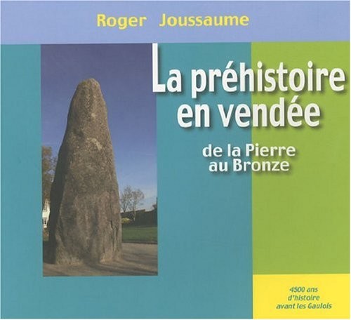 La préhistoire en Vendée