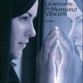 Tome 2 La servante de Monsieur Vincent