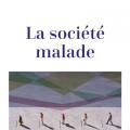 La société malade