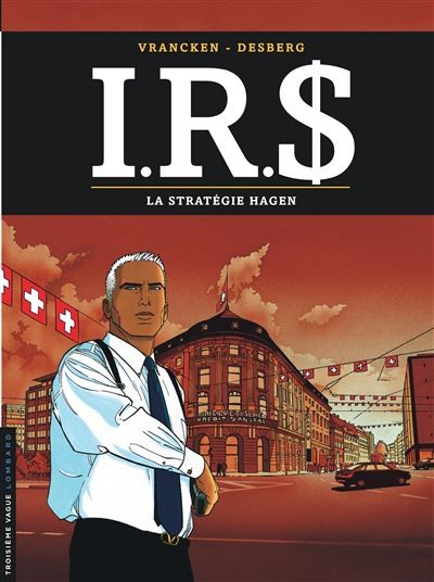 Tome 2 I.R.S. -  La stratégie Hagen