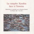 La tempête Xynthia face à l'histoire