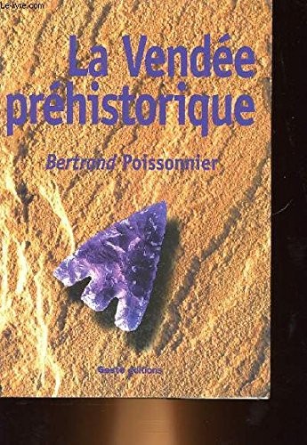 La Vendée prehistorique