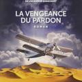 La vengeance du pardon