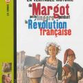 La véritable histoire - Margot petite lingère pendant la révolution francaise