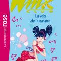 Winx Club - La voix de la nature