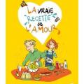 La vraie recette de l'amour