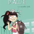 Le carnet d' Allie la nouvelle école