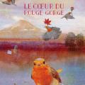 Le coeur du rouge-gorge