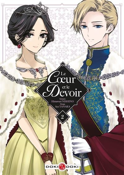 Tome 2 Le coeur et le devoir