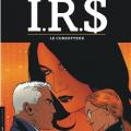 Tome 6 I.R.S. - Le corrupteur