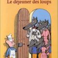 Le déjeûner des loups