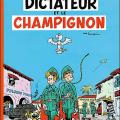 Tome 7 Spirou et Fantasio - Le dictateur et le champignon