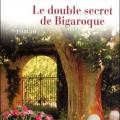 Le double secret de Bigaroque