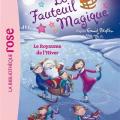 Le fauteuil magique - Le royaume de l' hiver