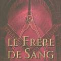 Le frère de sang