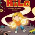 Tome 2 Hilo - Le garcon qui cassait du robot