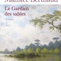 Tome 1 Le gardien des sables