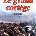 Le grand cortège