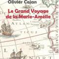 Le grand voyage de la Marie-Amélie