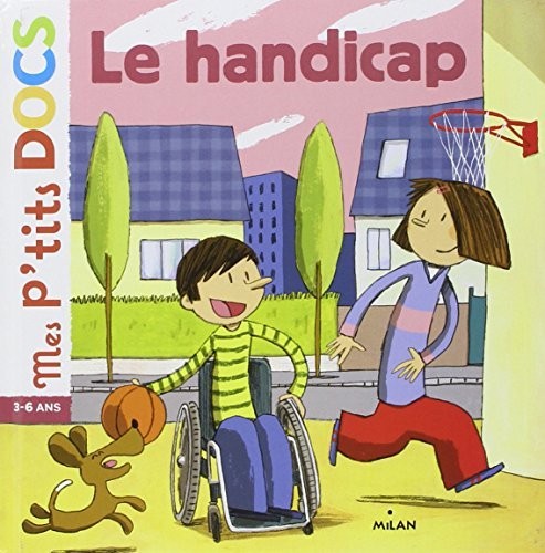 Mes p'tits docs - Le handicap