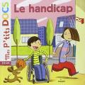 Mes p'tits docs - Le handicap