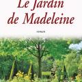 Le jardin de Madeleine