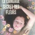 Le langage secret des fleurs