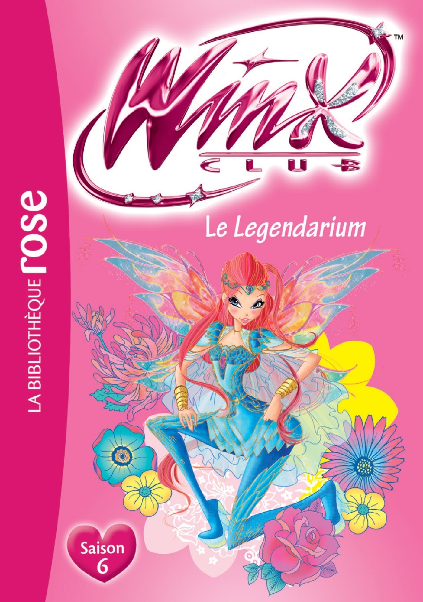 Winx Club - Le legendarium