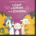 Le loup la chèvre et le chevreau