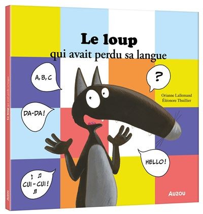 Le loup qui avait perdu sa langue