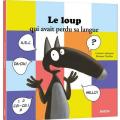 Le loup qui avait perdu sa langue